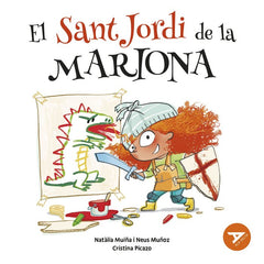 EL SANT JORDI DE LA MARIONA | Muñoz España, Neus/muiña, Nat·lia | 9788447953981 (Baula)