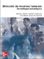 Direccion de Recursos Humanos.Un enfoque estrategico. Aguilar, Eva, Sastre, Miguel (McGraw-Hill Interamericana de España S.L.) 9788448139186