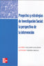 PROYECTOS ESTRATEGIAS INVESTIGACION SOCIAL 2005 | AA,VV | MCGRAW-HILL | 9788448146139