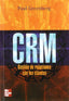 CRM. Gestion de relaciones con los clientes (rstica). Greenberg (McGraw-Hill Interamericana de España S.L.) 9788448169589