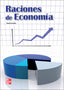Raciones de Economía (Mc Graw Hill Interamericana) - 9788448178901