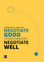 Negotiate Good, Negotiate Well. Mehta, Kandarp, Stein, Guido (McGraw-Hill Interamericana de España S.L.) 9788448625405