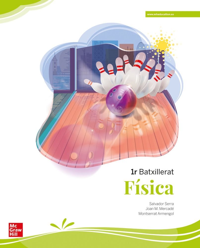 ✅ FISICA 1ºNB CATALAN 22 LOMLOE I SERRA, S,/ ARME I MCGRAW-HILL I 9788448631376