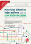 Materiales didácticos interactivos para una educación inclusiva. -(coord. ), Gil Quintana, Javier (coord. ), Hueso Romero, Jose Javier (McGraw-Hill Interamericana de España S.L.) 9788448636364
