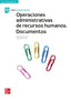 Operaciones Admin, Recur, Humanos Documentos 23 Cf (Mcgraw-hill) - 9788448636548