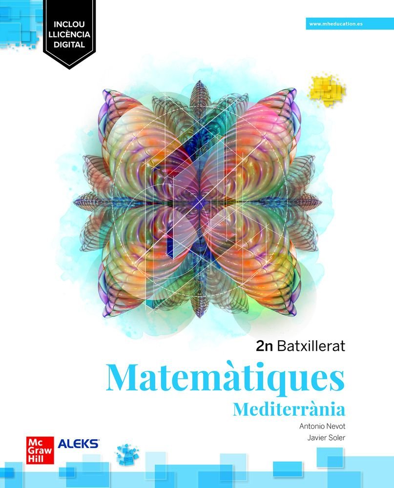 ✅ MATEMATIQUES 2ºBACH MEDITERRANIA 23 LOMLOE I NEVOT, A,/ SOLE I MCGRAW-HILL I 9788448639143