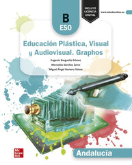 Educación Plástica, Visual y Audiovisual. Graphos B. Andalucía | Varios autores | 9788448643768 (MCGRAW-HILL)