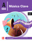 Música Clave A. ESO. Lopez (McGraw-Hill Interamericana de España S.L.) 9788448649067