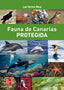 Fauna de Canarias protegida. Herrera Mesa, L. (McGraw-Hill Interamericana de España S.L.) 9788448651503