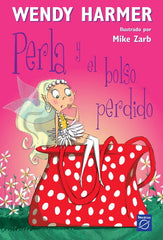 PERLA Y EL BOLSO PERDIDO | Harmer,wendy | 9788448823177 (Beascoa)