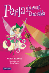 PERLA Y LA REINA ESMERALDA | Harmer,wendy | 9788448831707 (Beascoa)