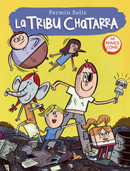 LA TRIBU CHATARRA (LA TRIBU CHATARRA 1) | Solis, Fermin | 9788448857592 (Beascoa)