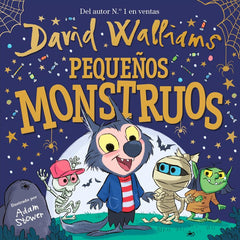 PEQUEÑOS MONSTRUOS | Walliams,david/stower,adam | 9788448858827 (Beascoa)