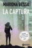 LA CAPTURA | Bessa, Mariona | 9788448955656 (Barcanova editorial (cataluña))