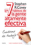 7 HABITOS DE LA GENTE ALTAMENTE EFECTIVA | COVEY,STEPHEN R, | PAIDOS | 9788449330490