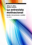 ENTREVISTA MOTIVACIONAL 3ªED,LA | MILLER,WILLIAM R/ROLLNICK,STEPHEN | PAIDOS | 9788449331398