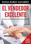 VENDEDOR EXCELENTE,EL | RUBIO,ELENA | PAIDOS | 9788449332739