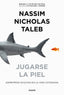 JUGARSE LA PIEL - 9788449335426