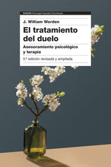 EL TRATAMIENTO DEL DUELO | J, WILLIAM WORDEN | PAIDOS | 9788449339899