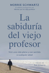 LA SABIDURIA DEL VIEJO PROFESOR - 9788449340949