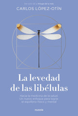 LA LEVEDAD DE LAS LIBELULAS - 9788449343032