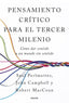 PENSAMIENTO CRITICO PARA EL TERCER MILENIO - 9788449343339