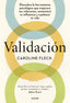 VALIDACION | CAROLINE FLECK | PAIDOS | 9788449344039