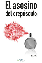 EL ASESINO DEL CREPUSCULO - 9788460833819
