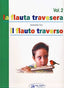 VOL.2 la Flauta Travesera / Il Flauto Traverso (Dasi-flautas Ediciones) - 9788461161409