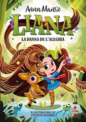 LIANA 1 LA DANSA DE L'ALEGRIA | Manso Munne, Anna | 9788466158756 (Cruilla sm)