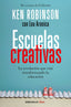 ESCUELAS CREATIVAS | ROBINSON,SIR KEN | DEBOLSILLO | 9788466335041
