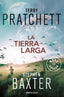 TIERRA LARGA,LA | Baxter,stephen | 9788466335256 (Debolsillo)