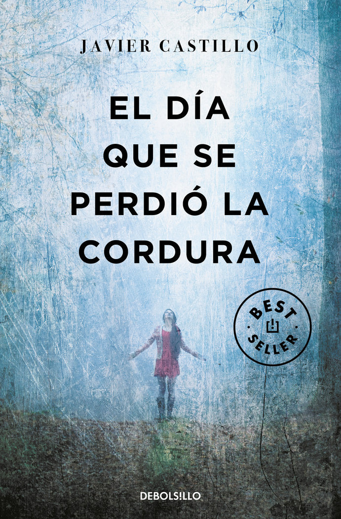 DIA QUE SE PERDIO LA CORDURAEL - 9788466346122