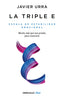 TRIPLE E,LA | URRA, JAVIER | DEBOLSILLO | 9788466346306