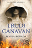 MAGIA ROBADA - LA LEY DEL MILENIO 1 | Canavan, Trudi | 9788466346931 (Debolsillo)