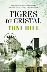 TIGRES DE CRISTAL - 9788466347204