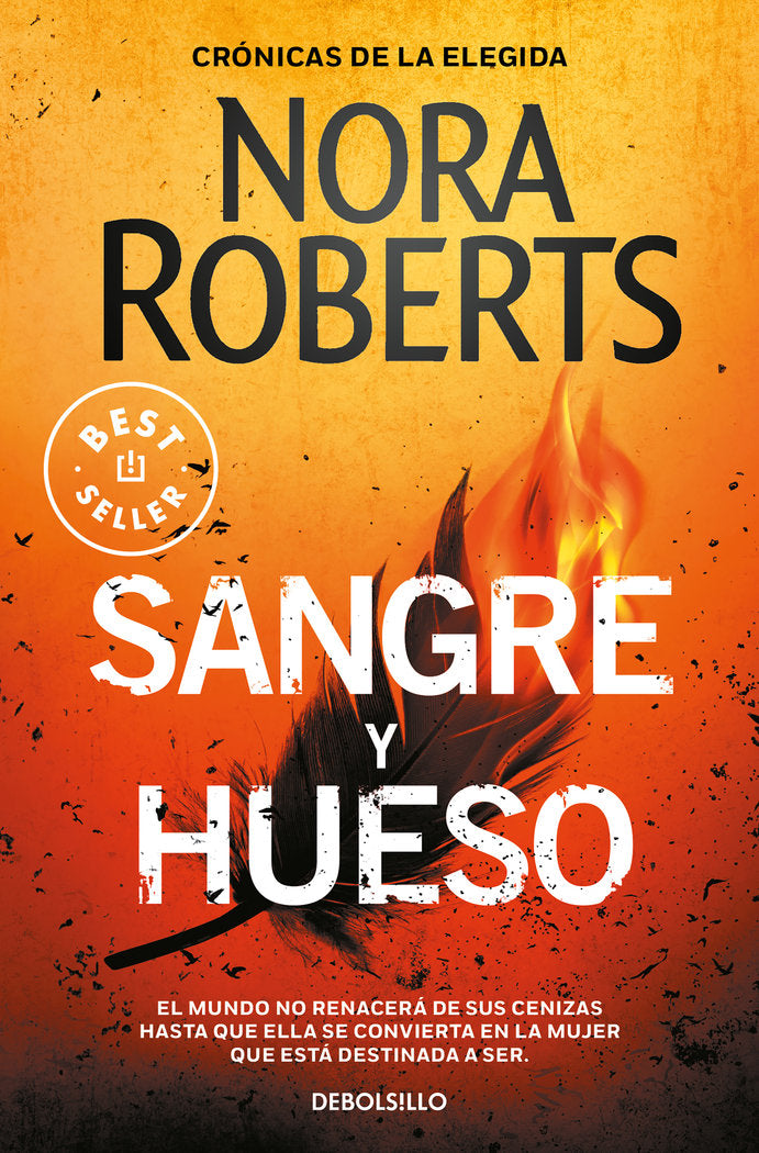 SANGRE Y HUESO CRONICAS DE LA ELEGIDA 2 | Roberts, Nora | 9788466354929 (Debolsillo)
