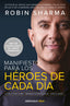 MANIFIESTO PARA LOS HEROES DE CADA DIA - 9788466363891