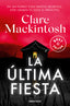 LA ULTIMA FIESTA - 9788466375207