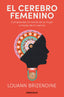 EL CEREBRO FEMENINO - 9788466375511