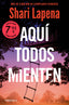 AQUI TODOS MIENTEN CAMPAÑA EDICION LIMITADA - 9788466380232