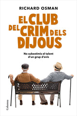 EL CLUB DEL CRIM DELS DIJOUS - 9788466427500