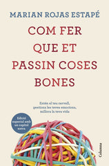 COM FER QUE ET PASSIN COSES BONES EDICIO ESPECIAL - 9788466431200
