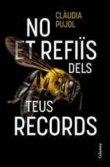 NO ET REFIIS DELS TEUS RECORDS - 9788466431514