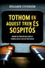 TOTHOM EN AQUEST TREN ES SOSPITOS - 9788466432320