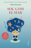 SOC COM EL MAR | MONTOLIU ESTEBAN, VILMA | COLUMNA DESTINO | 9788466432993
