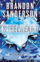 STEELHEART RECKONERS VOL I | Sanderson,brandon | 9788466658355 (Ediciones b)