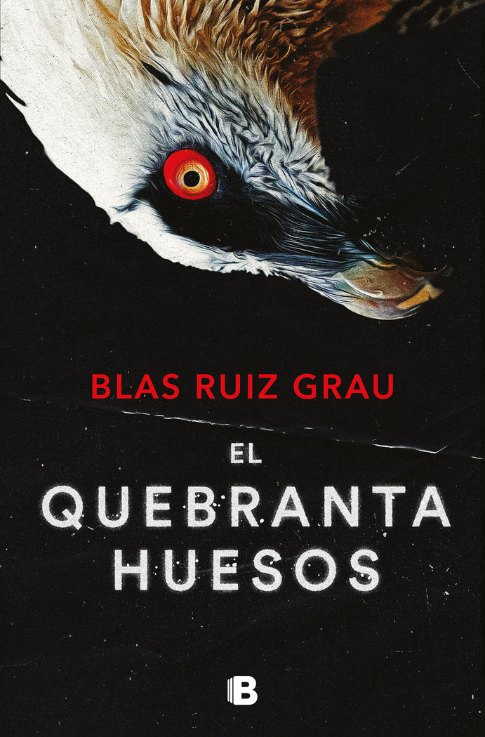 EL QUEBRANTAHUESOS - 9788466673600