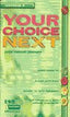 Your Choice Next 2 WB 2003 SANIN4ESO (Santillana) - 9788466802239