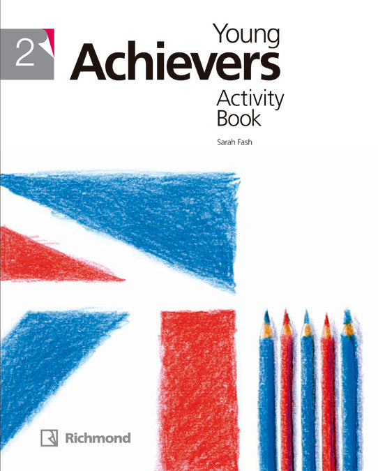 YOUNG ACHIEVERS 2º de Primaria WB+AB CD 14 SANIN12EP | AA,VV | 9788466818049 (Richmond Santillana)